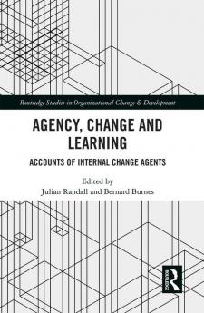 Agency Change and Learning