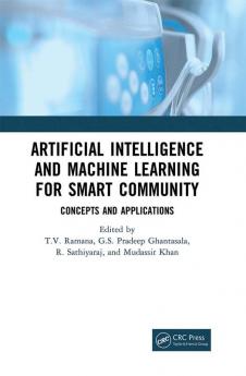 Artificial Intelligence and Machine Learning for Smart Community