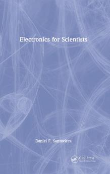 Electronics for Scientists