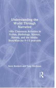 Understanding the World Through Narrative