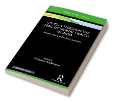 Covid-19 Through the Lens of Mental Health
