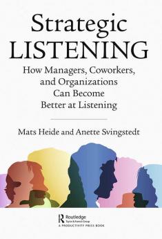 Strategic Listening