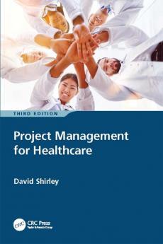 Project Management for Healthcare