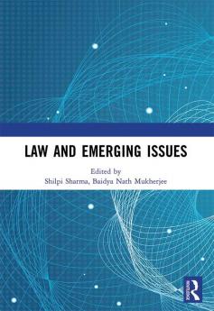 Law and Emerging Issues