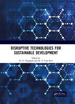 Disruptive Technologies for Sustainable Development