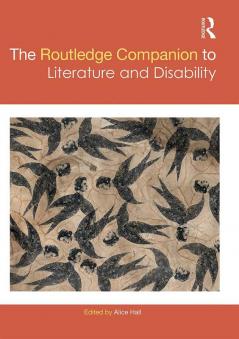 Routledge Companion to Literature and Disability