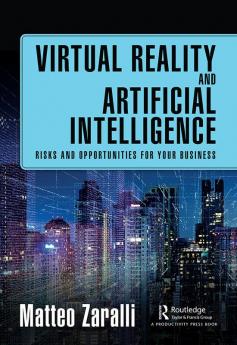Virtual Reality and Artificial Intelligence
