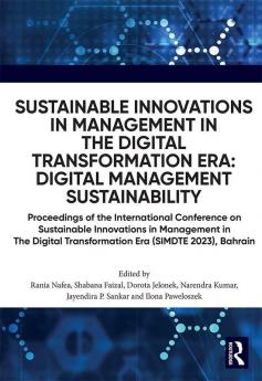 Sustainable Innovations in Management in the Digital Transformation Era