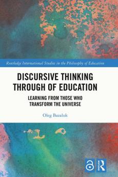 Discursive Thinking Through of Education