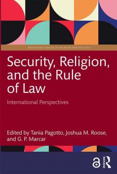 Security Religion and the Rule of Law