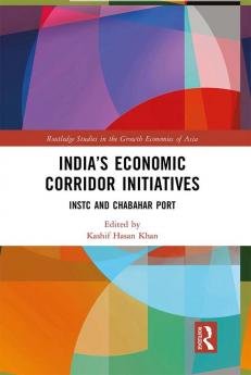 India’s Economic Corridor Initiatives
