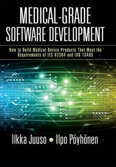 Medical-Grade Software Development