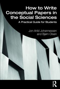How to Write Conceptual Papers in the Social Sciences