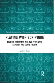 Playing with Scripture