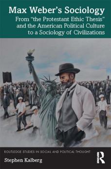 Max Weber's Sociology