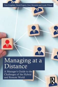Managing at a Distance