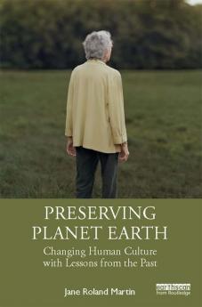 Preserving Planet Earth