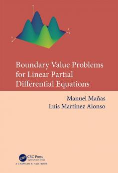 Boundary Value Problems for Linear Partial Differential Equations