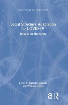Social Structure Adaptation to COVID-19