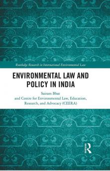 Environmental Law and Policy in India