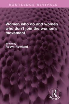 Women who do and women who don't join the women's movement