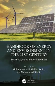 Handbook of Energy and Environment in the 21st Century