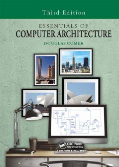 Essentials of Computer Architecture