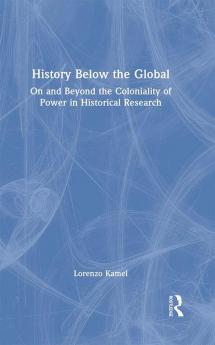 History Below the Global