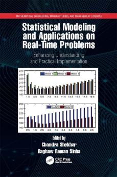 Statistical Modeling and Applications on Real-Time Problems