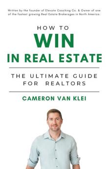 How to Win in Real Estate