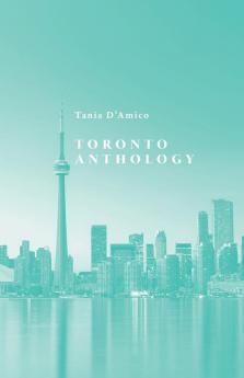 Toronto Anthology