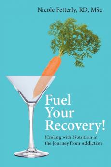 Fuel Your Recovery!