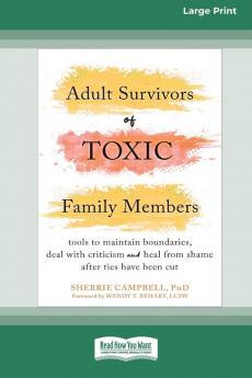 Adult Survivors of Toxic Family Members