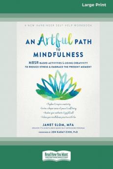 An Artful Path to Mindfulness