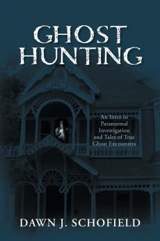 Ghost Hunting
