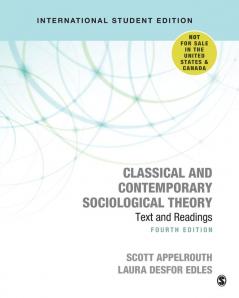 Classical and Contemporary Sociological Theory - International Student Edition