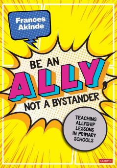 Be an Ally not a Bystander