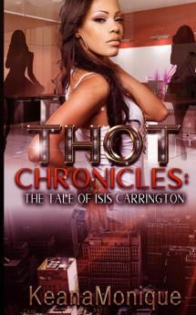 THOT Chronicles: The Tale of Isis Carrington