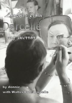 Darcelle: Looking from my mirror