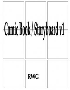 Comic Book / Storyboard v1: 200 Pages 8.5 X 11