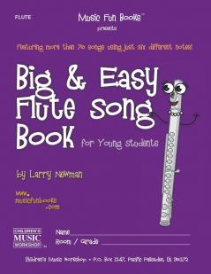 Big and Easy Flute Song Book