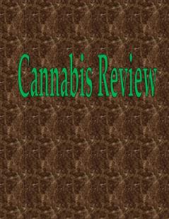 Cannabis Review: 100 Pages 8.5 X 11