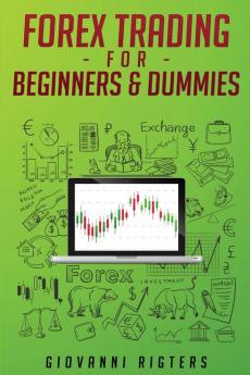 Forex Trading for Beginners & Dummies