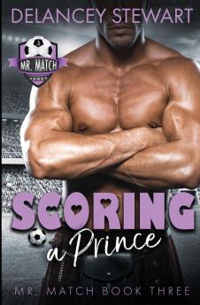 Scoring a Prince: 3 (Mr. Match)