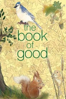 The Book of Good: Nature: A journal to help you find the good in each day: 2