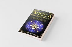 Wicca For Beginners
