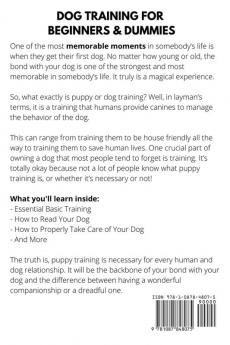 Dog Training for Beginners & Dummies: Raise Puppies and Dogs with Confidence!