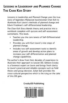 Lessons in Leadership and Planned Change: The Chan Koh Story