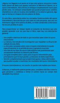 Ayuno Intermitente: Un enfoque simple y comprobado del estilo de vida del ayuno intermitente - quema grasa y desarrolla tus músculos comiendo lo que ... (Dieta Cetogénica) (Spanish Edition)