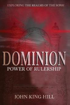 Dominion: Power of Rulership